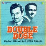 Double Dose - Madan Mohan and Chetan Anand - Usha Timothy Song Download